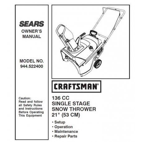 Craftsman snowblower Parts Manual 532.522400